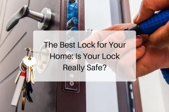 Best Lock for Your Home