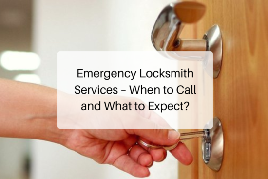 Emergency Locksmith Services – When to Call and What to Expect